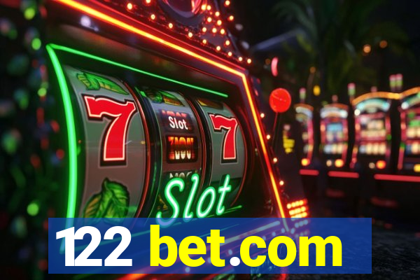 122 bet.com